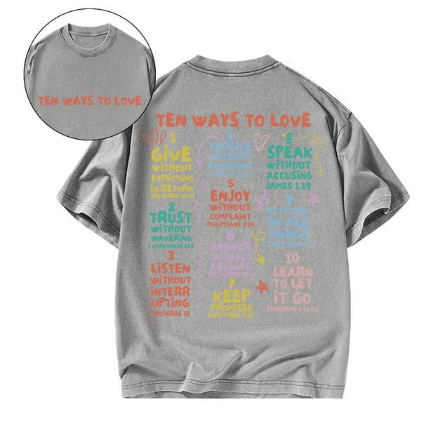 GC-WTSCJX0006 Ten Ways To Love Christian Washed T-Shirt