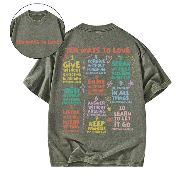 GC-WTSCJX0006 Ten Ways To Love Christian Washed T-Shirt