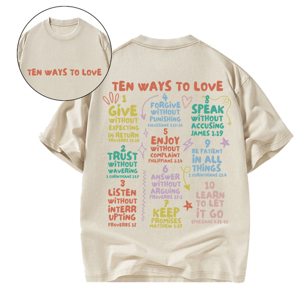 GC-WTSCJX0006 Ten Ways To Love Christian Washed T-Shirt