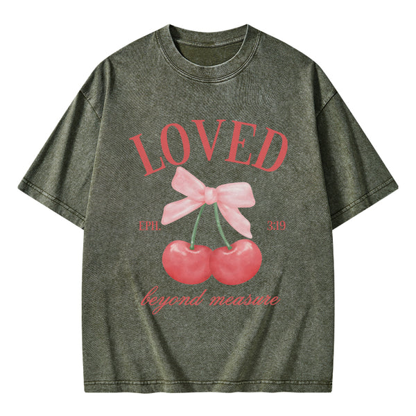 Loved Beyoud Measure Christian Washed T-Shirt