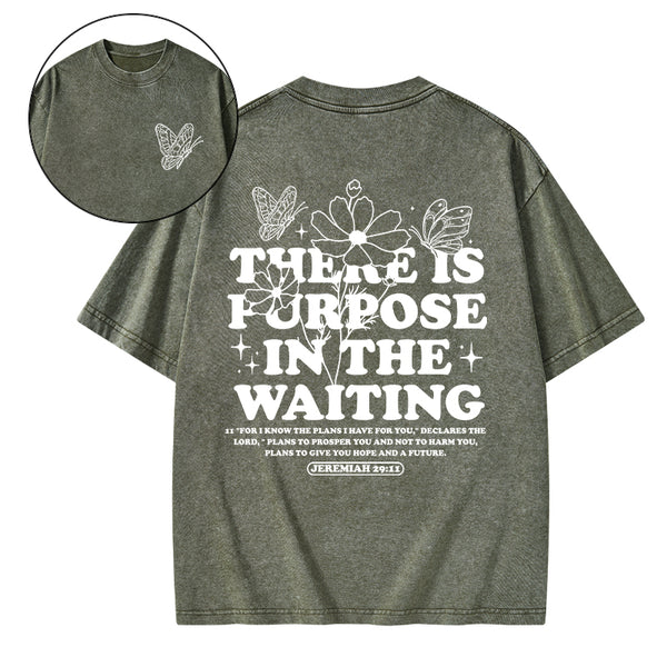 There Is Purpose In Waiting Christian Washed T-Shirt