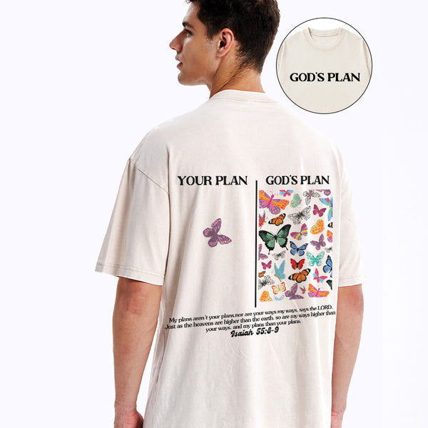 GC-WTSCJX0037 Your Plan And God's Plan Christian Washed T-Shirt