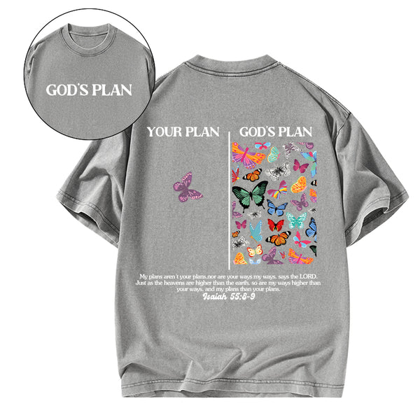 GC-WTSCJX0037 Your Plan And God's Plan Christian Washed T-Shirt