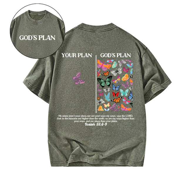 GC-WTSCJX0037 Your Plan And God's Plan Christian Washed T-Shirt