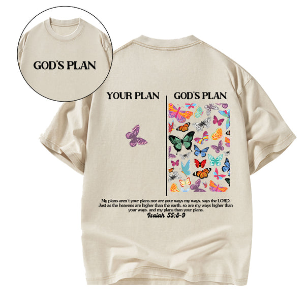 GC-WTSCJX0037 Your Plan And God's Plan Christian Washed T-Shirt