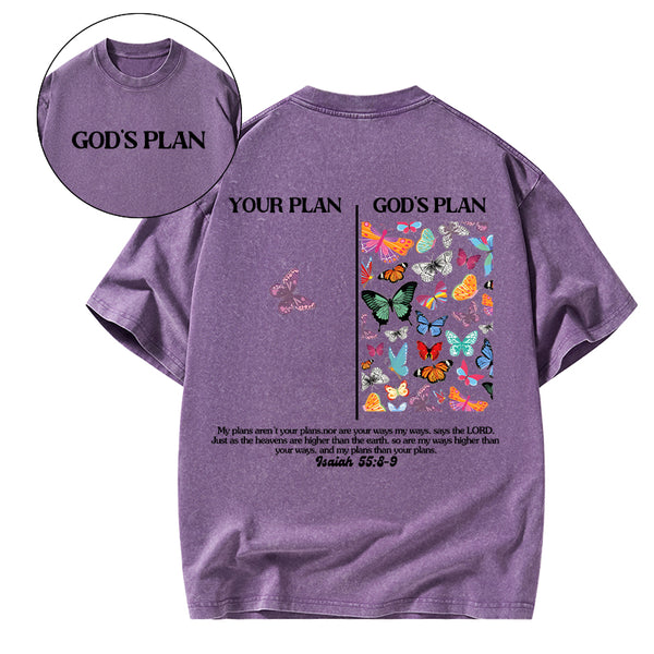 GC-WTSCJX0037 Your Plan And God's Plan Christian Washed T-Shirt