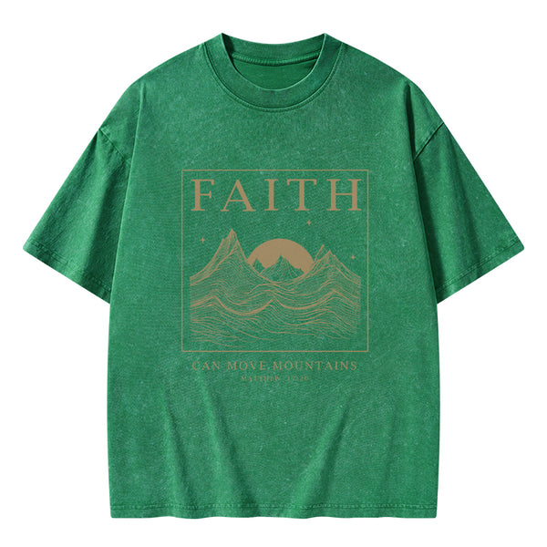 GC-WTSCJX0041 Faith Can Move Mountain Christian Washed T-Shirt