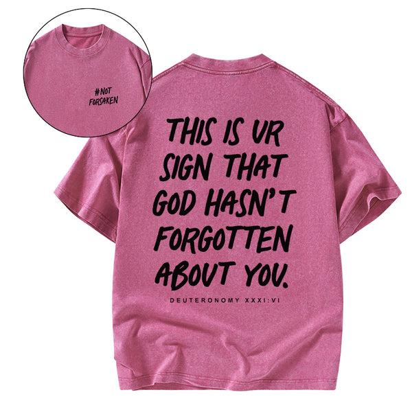 GC-WTSCJX0068 Not Forsaken Christian Washed T-Shirt