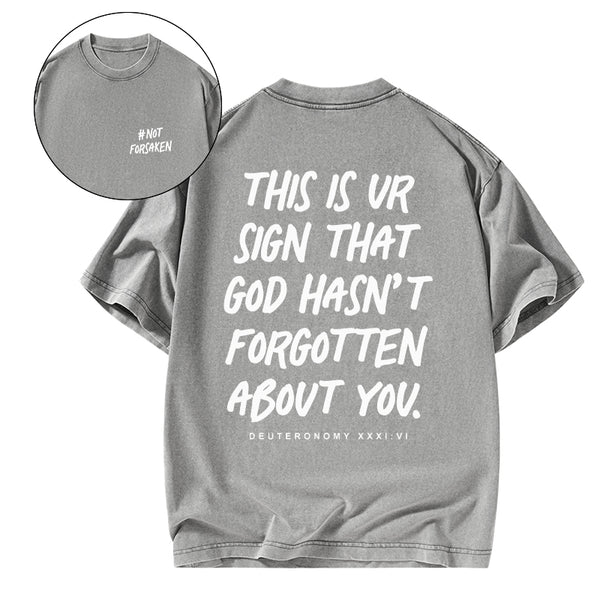 GC-WTSCJX0068 Not Forsaken Christian Washed T-Shirt