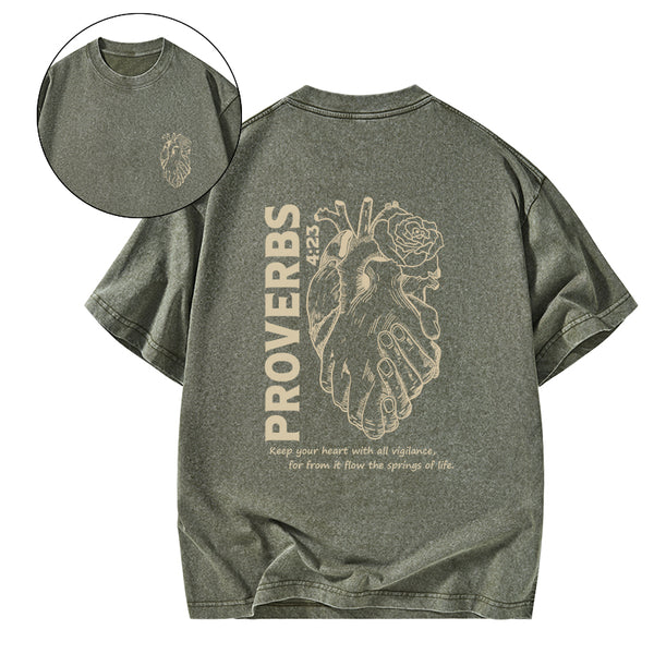 Keep Your Heart With All Vigilance Christian Washed T-Shirt