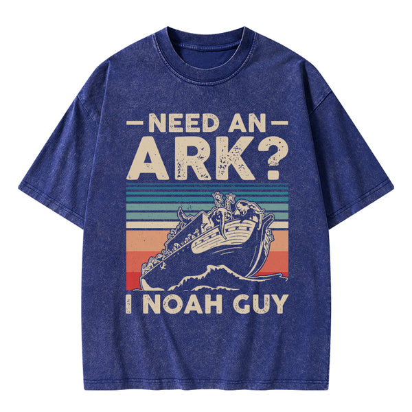 Need An Ark I Noah Guy Funny Vintage Washed Christian T-Shirt