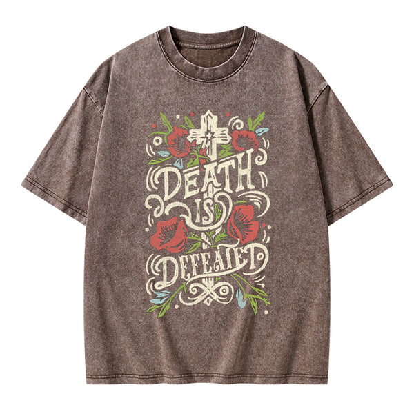 Death is Defeated Christian Washed T-Shirt