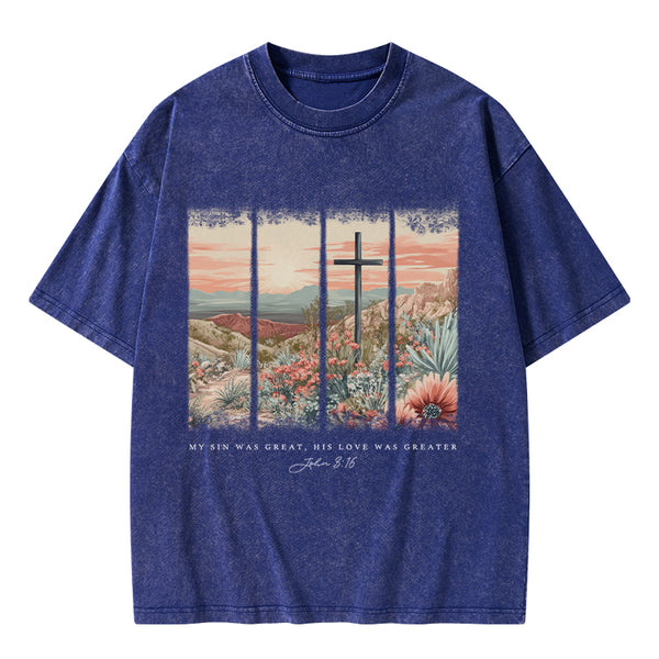 My Sin Was Great Christian Washed T-Shirt