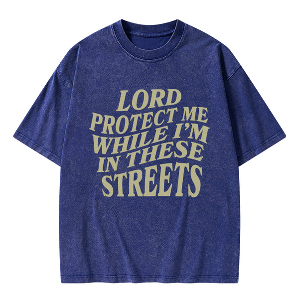 Lord Protect Me Christian Washed T-Shirt
