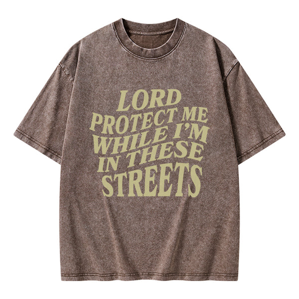 Lord Protect Me Christian Washed T-Shirt