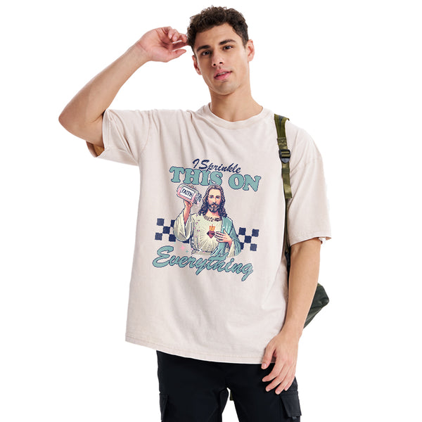 GC-WTSFK24091402 Jesus Sprinkle Faith On Everything Christian Washed T-Shirt
