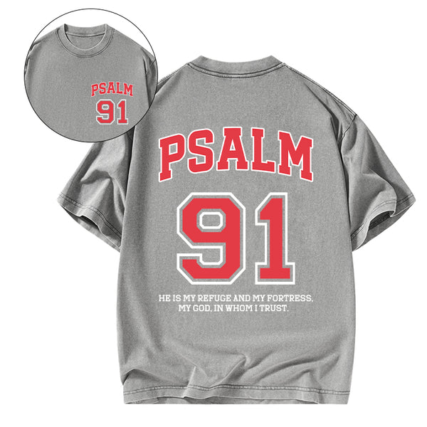 GC-WTSFK25051501 Psalm 91 He Is My Refuge And My Fortress Christian Washed T-Shirt