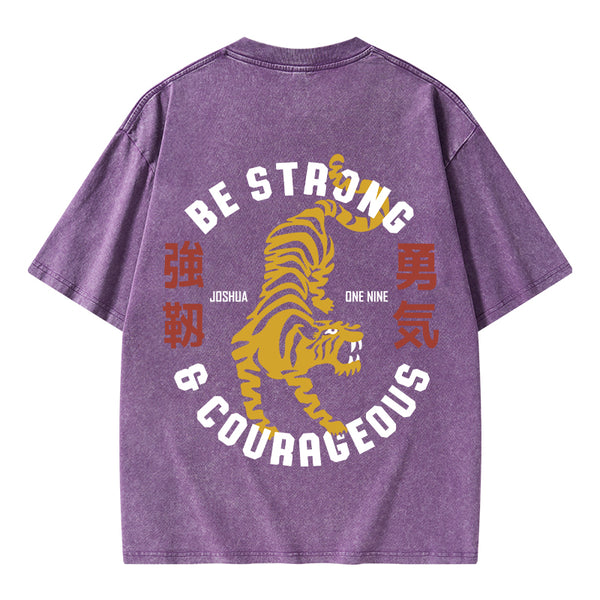 Be Strong And Courageous Christian Washed T-Shirt