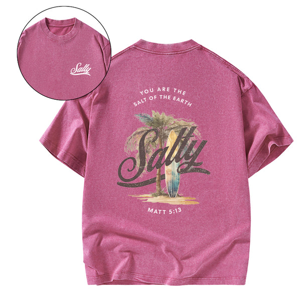 You Are The Salt Of The Earth Christian Washed T-Shirt