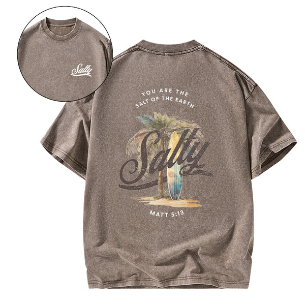 You Are The Salt Of The Earth Christian Washed T-Shirt