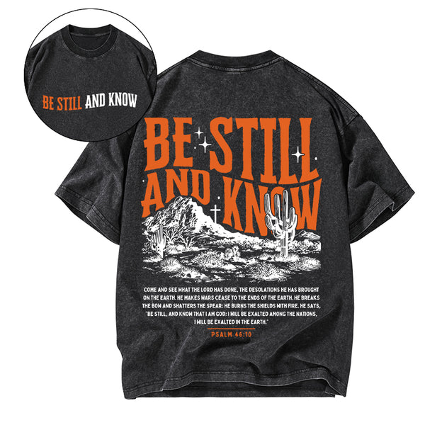 Be Still And Know Christian Washed T-Shirt