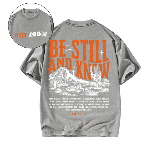 Be Still And Know Christian Washed T-Shirt