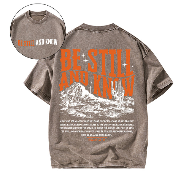 Be Still And Know Christian Washed T-Shirt