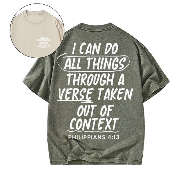 GC-WTSQMJ0058 I Can Do All Things Through A Verse Christian Washed T-Shirt