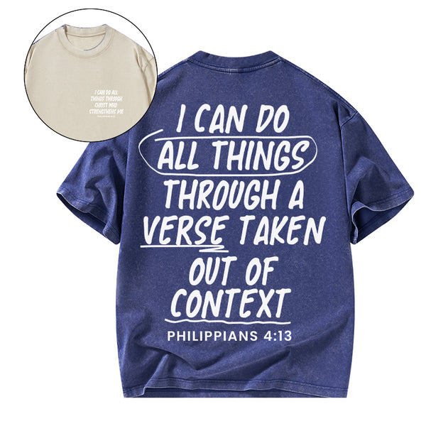 GC-WTSQMJ0058 I Can Do All Things Through A Verse Christian Washed T-Shirt