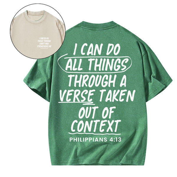 GC-WTSQMJ0058 I Can Do All Things Through A Verse Christian Washed T-Shirt