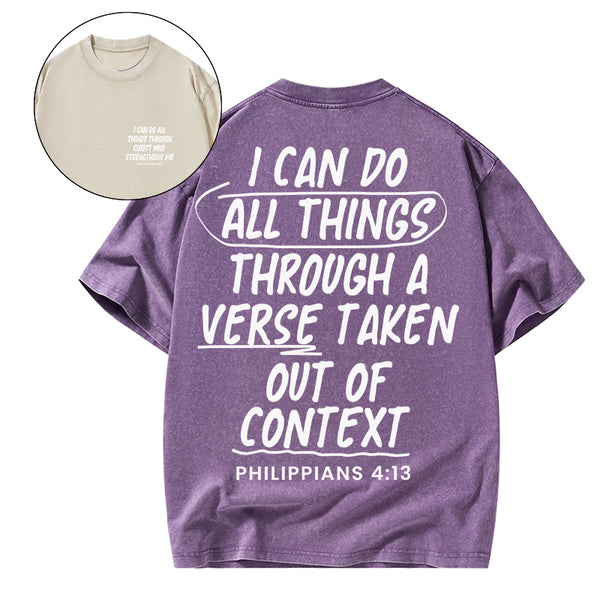 GC-WTSQMJ0058 I Can Do All Things Through A Verse Christian Washed T-Shirt