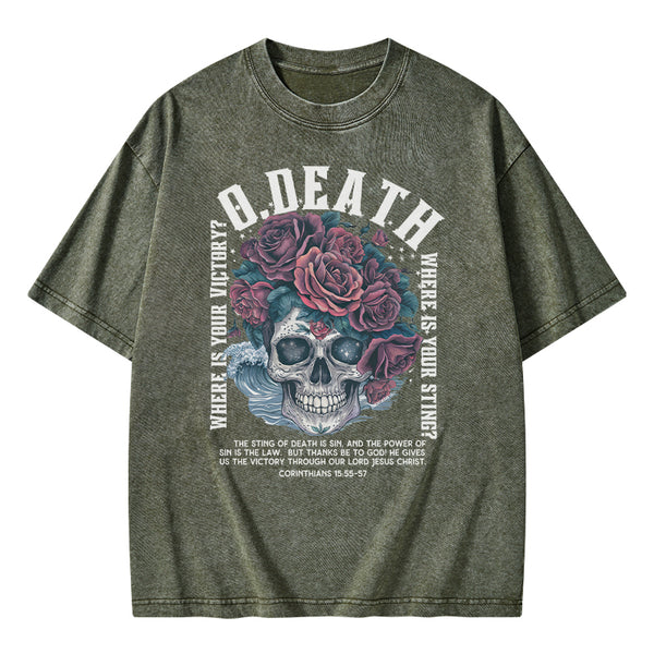 O Death Where Is Your Victory Christian Washed T-Shirt