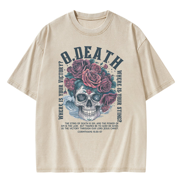 O Death Where Is Your Victory Christian Washed T-Shirt