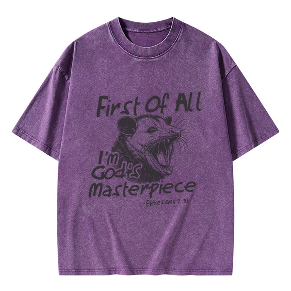 GC-WTSY0033 First Of All I'm God's Masterpiece Christian Washed T-Shirt