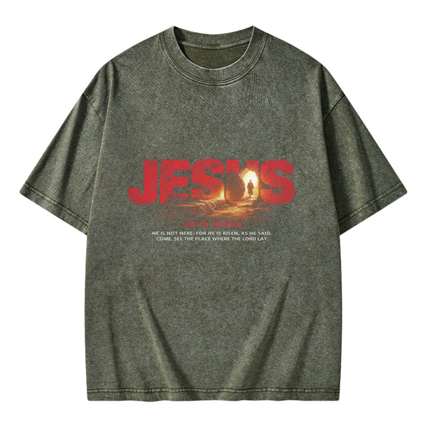 Jesus He Is Risen Christian Washed T-Shirt