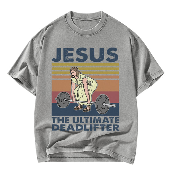 Jesus The Ultimate Deadlifter Vintage T-Shirt