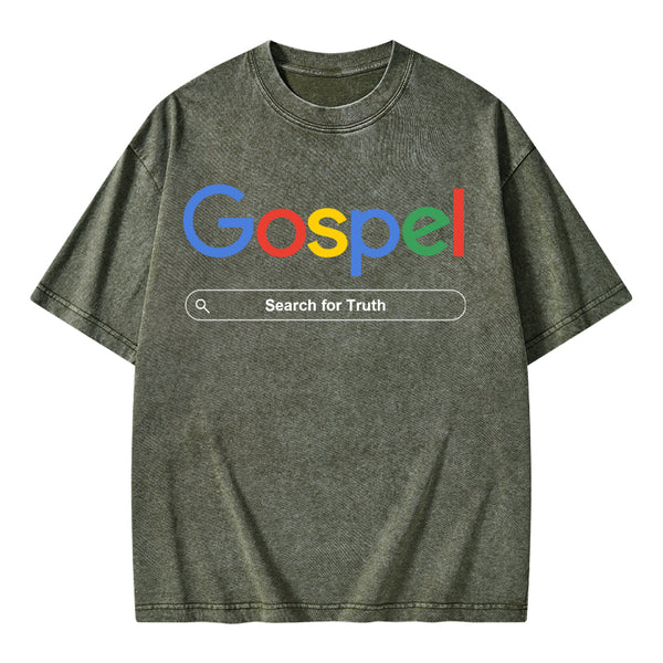 Gospel Search For Truth Christian Washed T-Shirt