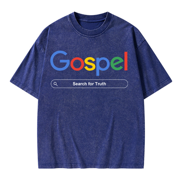 Gospel Search For Truth Christian Washed T-Shirt