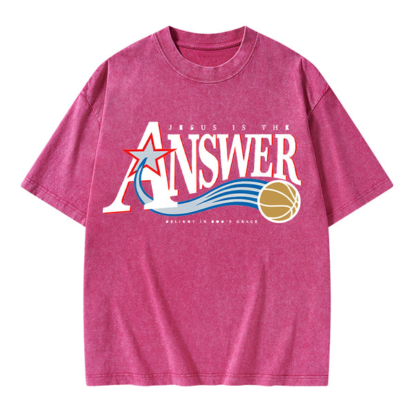 Jesus Is The Answer Christian Washed T-Shirt