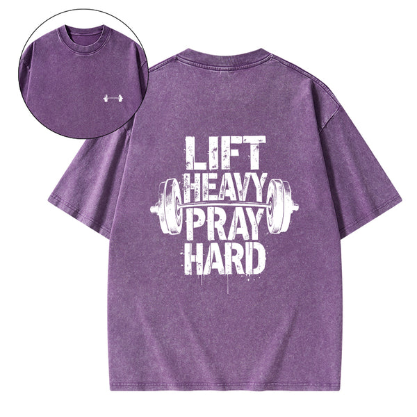 Lift Heavy Pray Hard Christian Washed T-Shirt