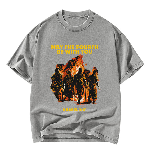 May The Fourth Be With You Christian Washed T-Shirt
