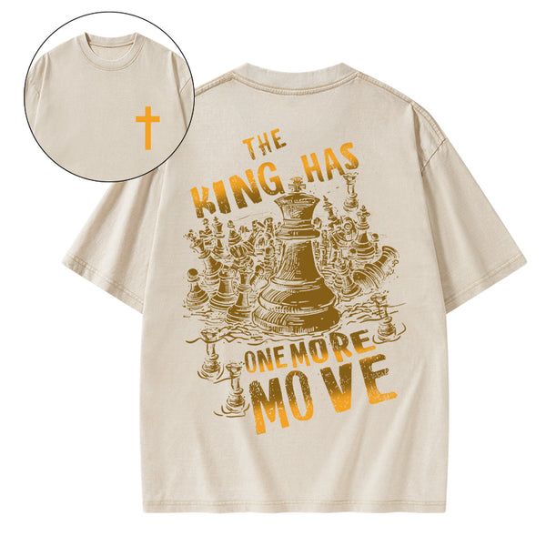 The King Has One More Move Christian Washed T-Shirt