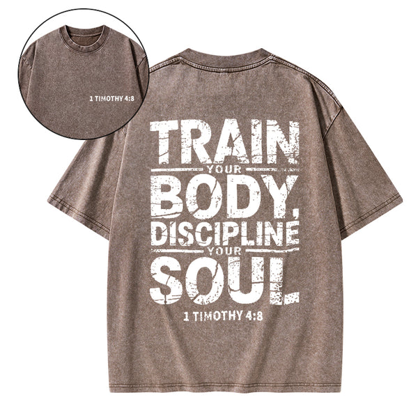 Train Your Body Discipline Your Soul Christian Classic T-Shirt