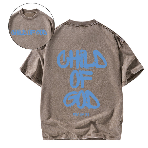 Child Of God  Christian Washed T-Shirt