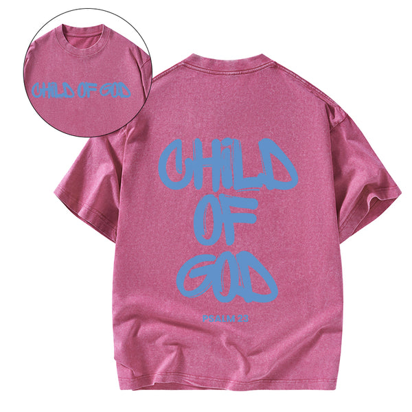 Child Of God  Christian Washed T-Shirt