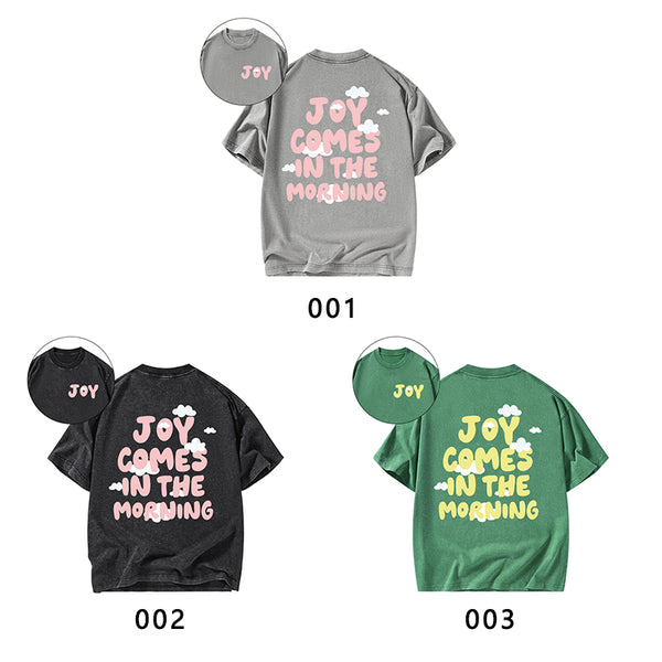 Joy Comes In The Morning Christian Washed T-Shirt