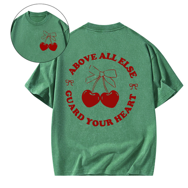 Above All Else Guard Your Heart Christian Washed T-Shirt