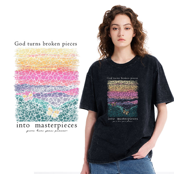 God Turns Broken Pieces Into Masterpieces Christian Washed T-Shirt