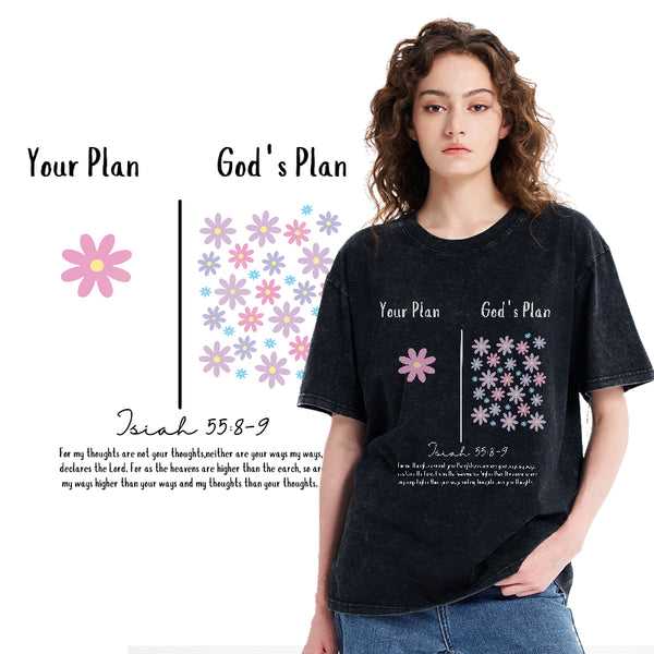 Your Plan Vs. God's Plan Christian Washed T-Shirt