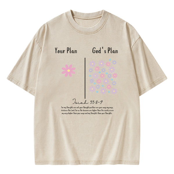 Your Plan Vs. God's Plan Christian Washed T-Shirt